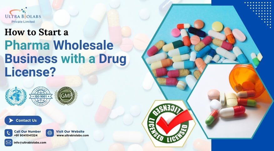 Alna biotech | How to Start a Pharma Wholesale Business with Drug License?